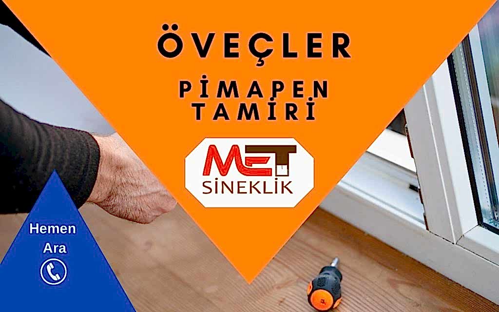 Öveçler Pimapen Tamiri