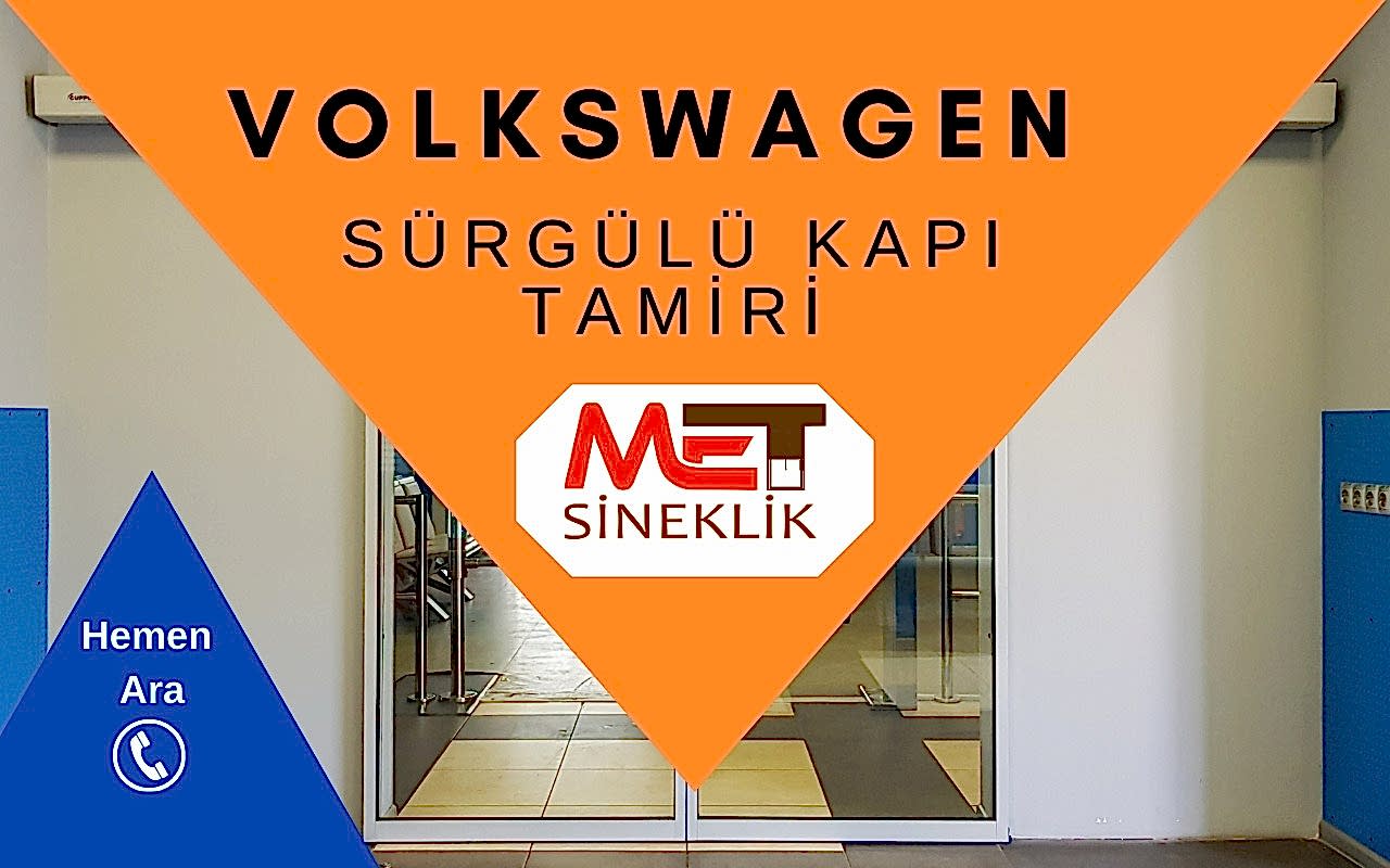 Volkswagen Sürgülü Kapı Tamiri